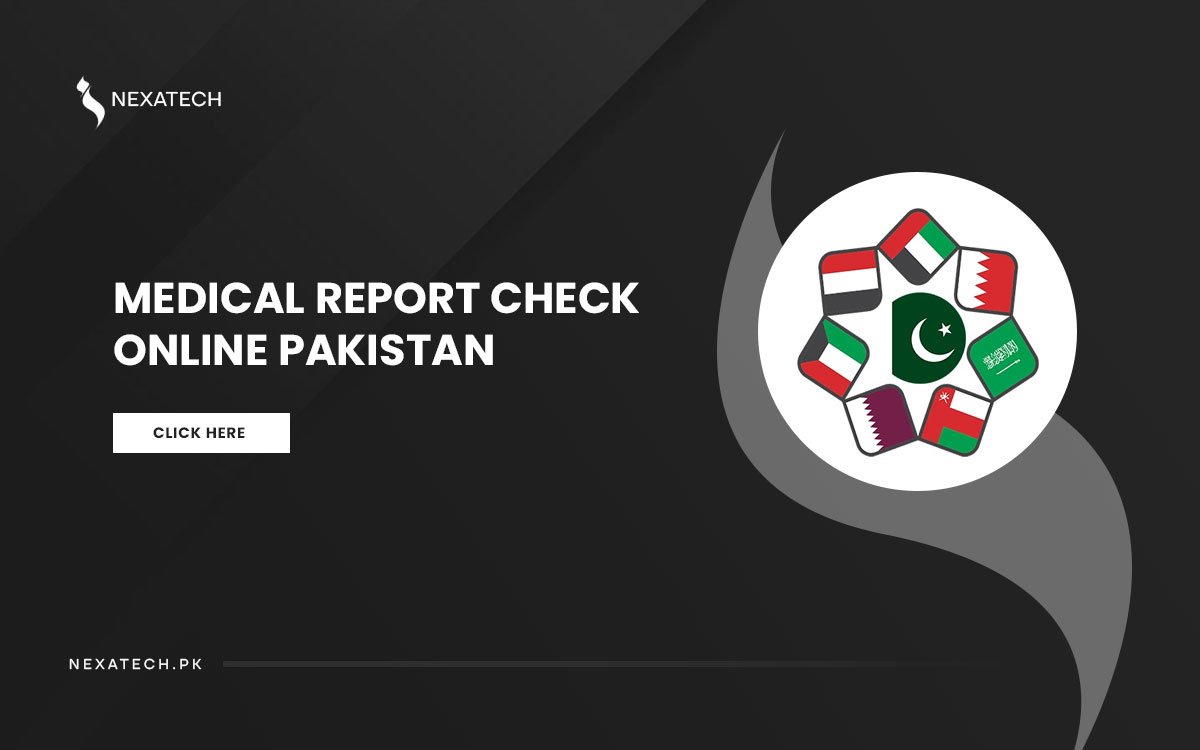 Medical Report Check Online Status Pakistan by Passport