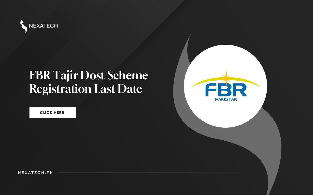 FBR Tajir Dost Scheme 2024 Online Registration Last Date