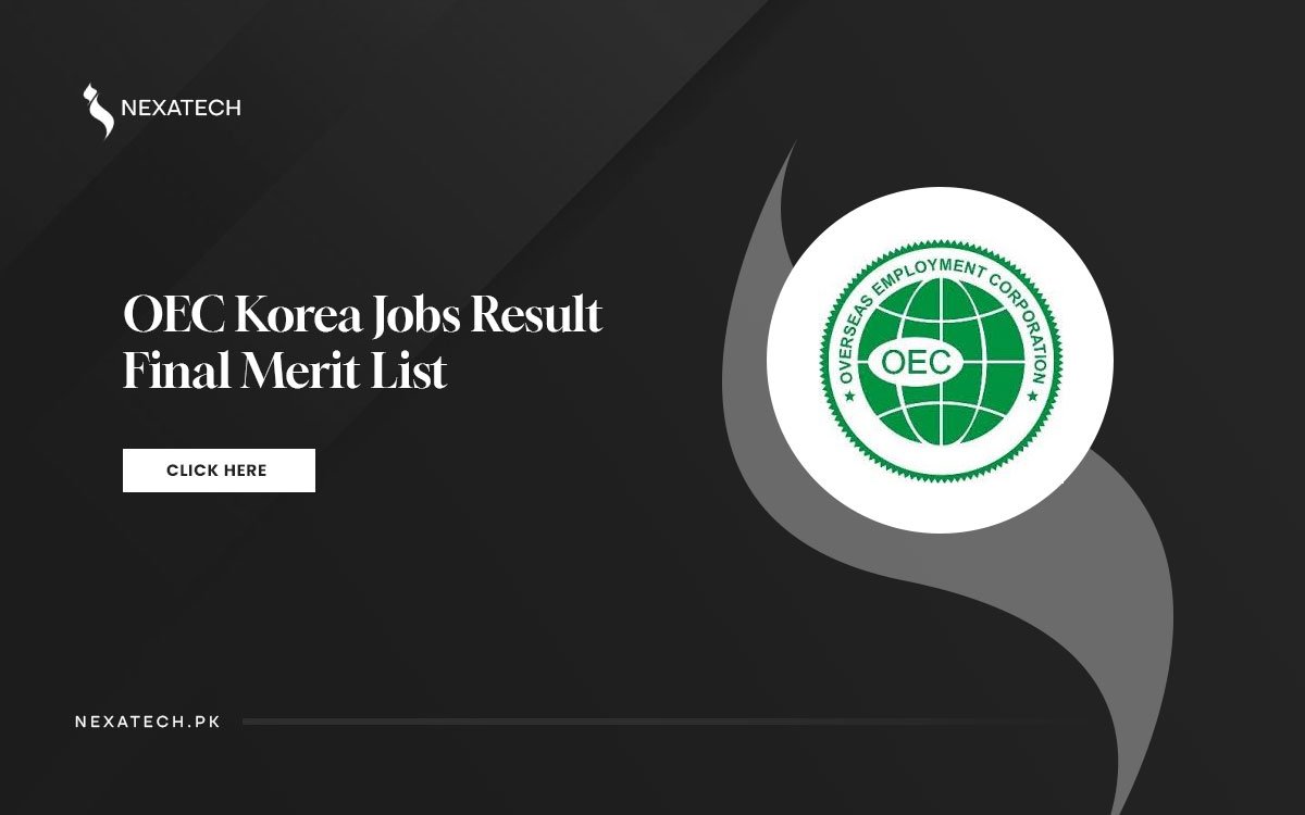 OEC Korea Jobs Result 2024 Final Merit List @oec.gov.pk