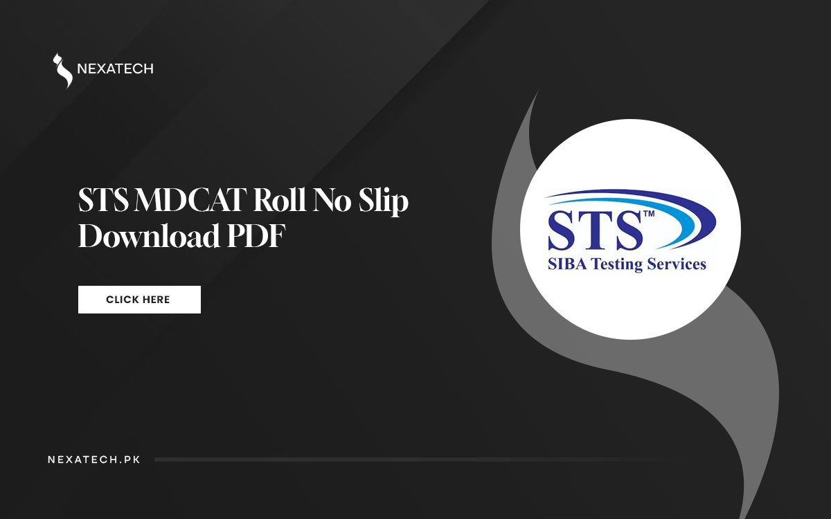 STS MDCAT Roll No Slip 2024 2025 Admit Card apply.sts.net.pk