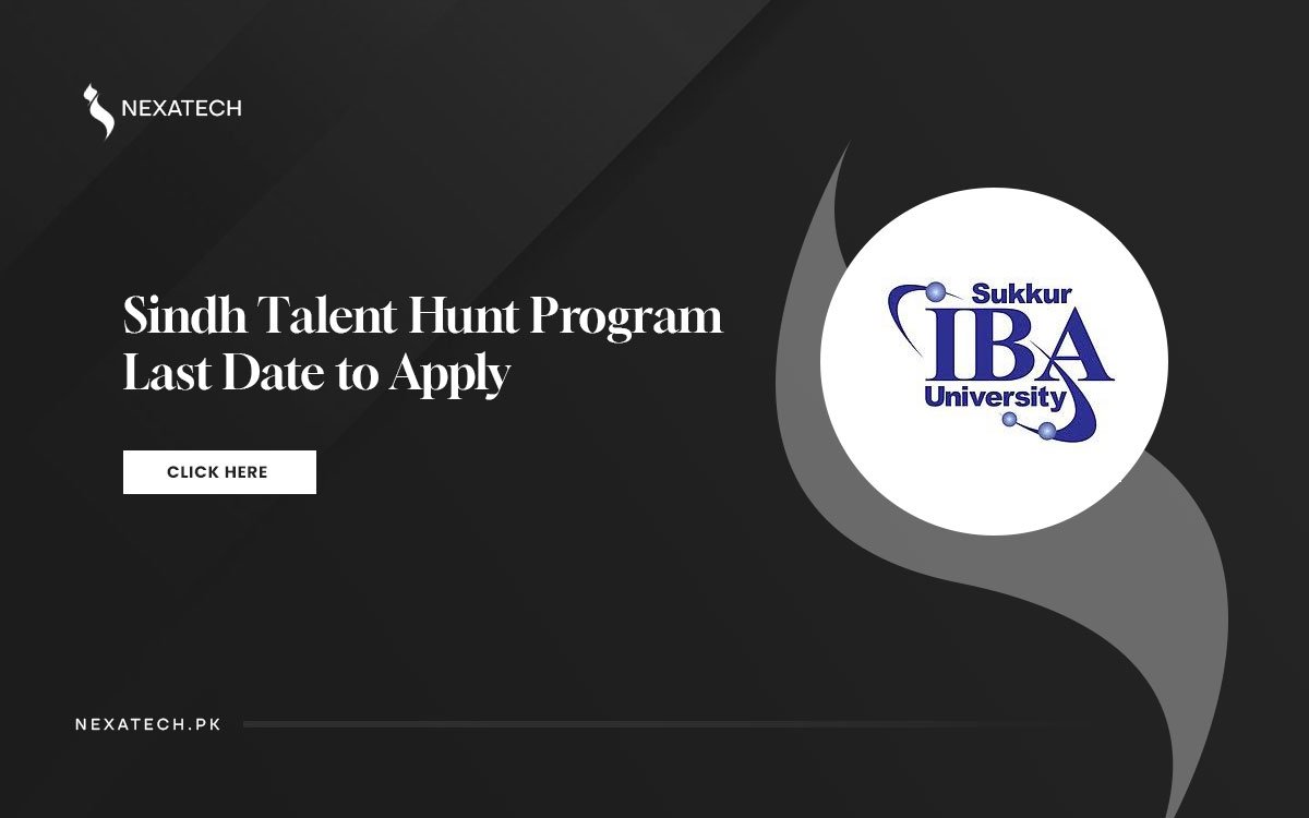 Sindh Talent Hunt Program 2025 Last Date to Apply