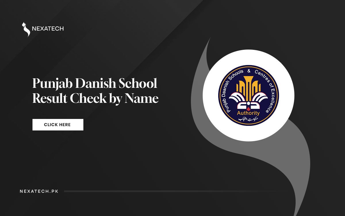 Punjab Danish School Result 2024 Check by Name or roll number